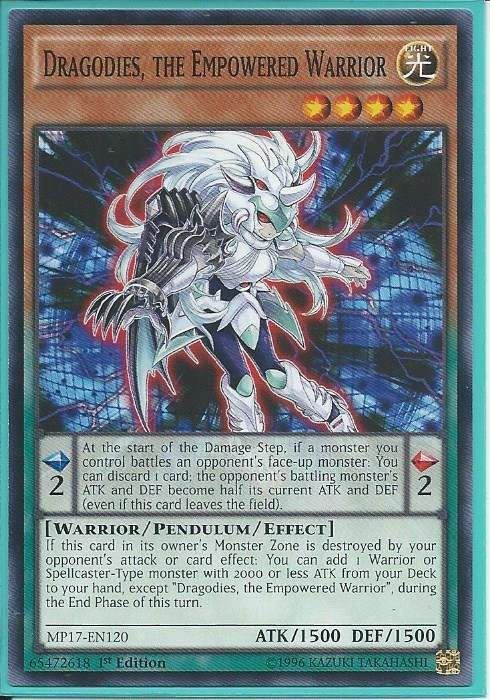 MP17-EN120 Dragodies, the Empowered Warrior - Common