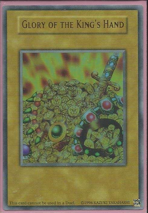 YGLD-ENPR3 Glory Of The King’s Hand – Ultra Rare (Cannot be used in a duel)
