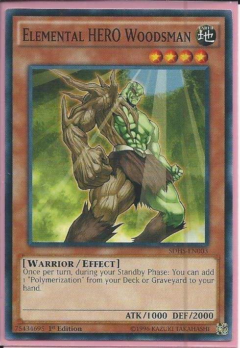 SDHS-EN003 Elemental HERO Woodsman – Common