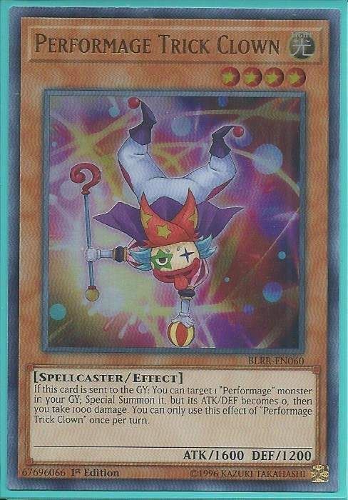 BLRR-EN060 Performage Trick Clown – Ultra Rare