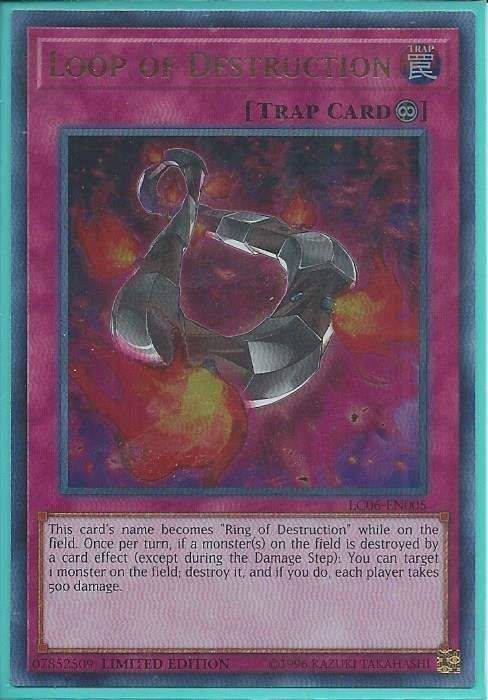 2tvni LC06-EN005 Loop of Destruction – Ultra Rare