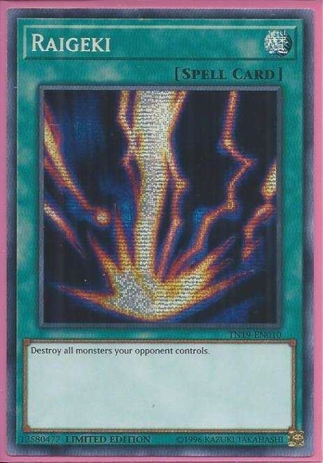 TN19-EN010 Raigeki – Prismatic Secret Rare