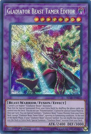 tvni BLLR-EN023 - Gladiator Beast Tamer Editor - Secret Rare