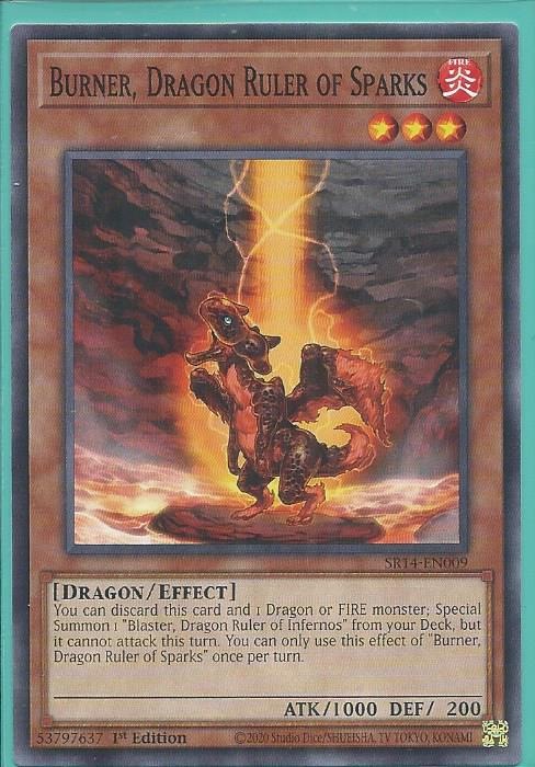 SR14-EN009 Burner, Dragon Ruler of Sparks – Common