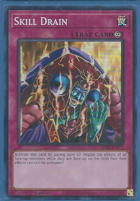 RA02-EN077 Skill Drain – Super Rare