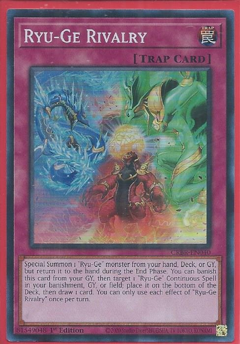 CRBR-EN040S Ryu-Ge Rivalry – Super Rare