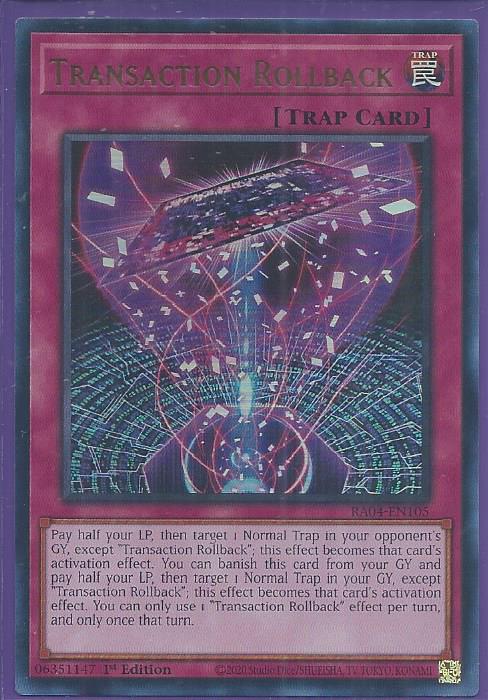 RA04-EN105 Transaction Rollback – Ultra Rare