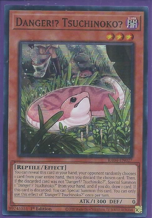 RA04-EN027 Danger!? Tsuchinoko? – Super Rare