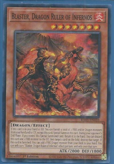 RA03-EN010 Blaster, Dragon Ruler of Infernos – Super Rare