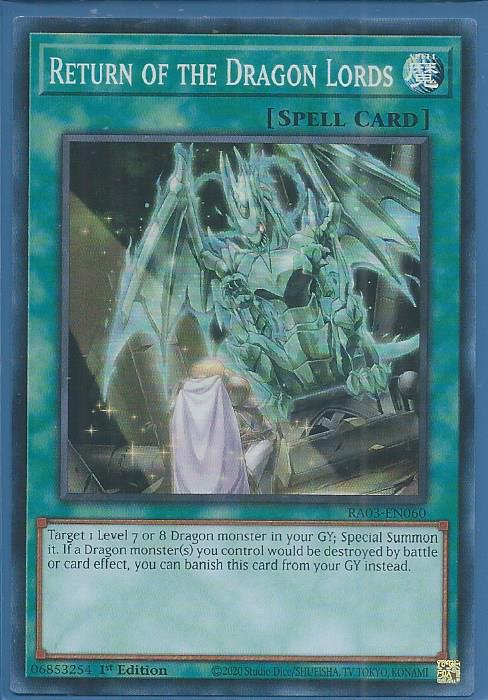 RA03-EN060 Return of the Dragonlords – Super Rare